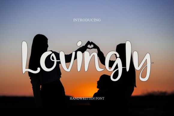Lovingly Font: A Marketer's Review for Campaigns